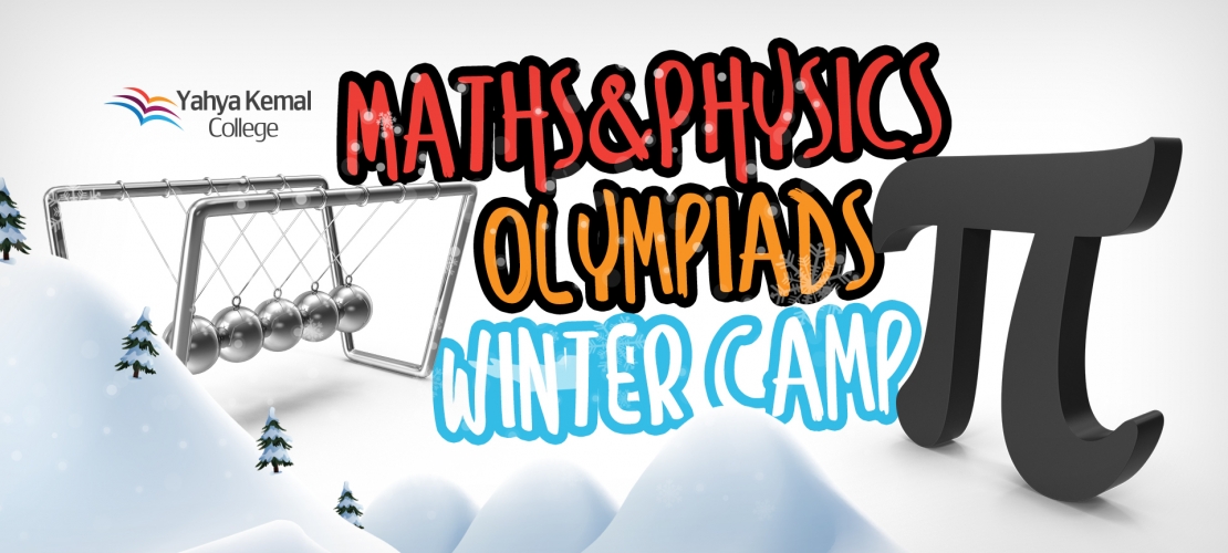 Maths &amp; Physics Olympiads Winter Camp