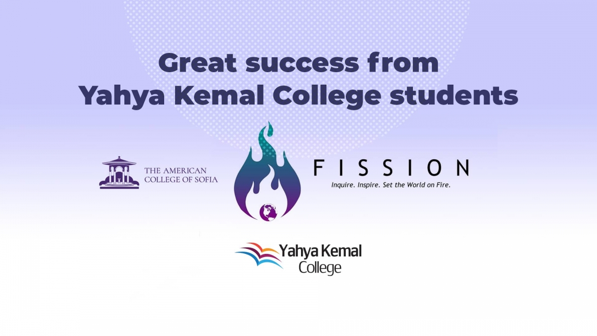 Yahya Kemal College: The right address for success - FISSION 2021