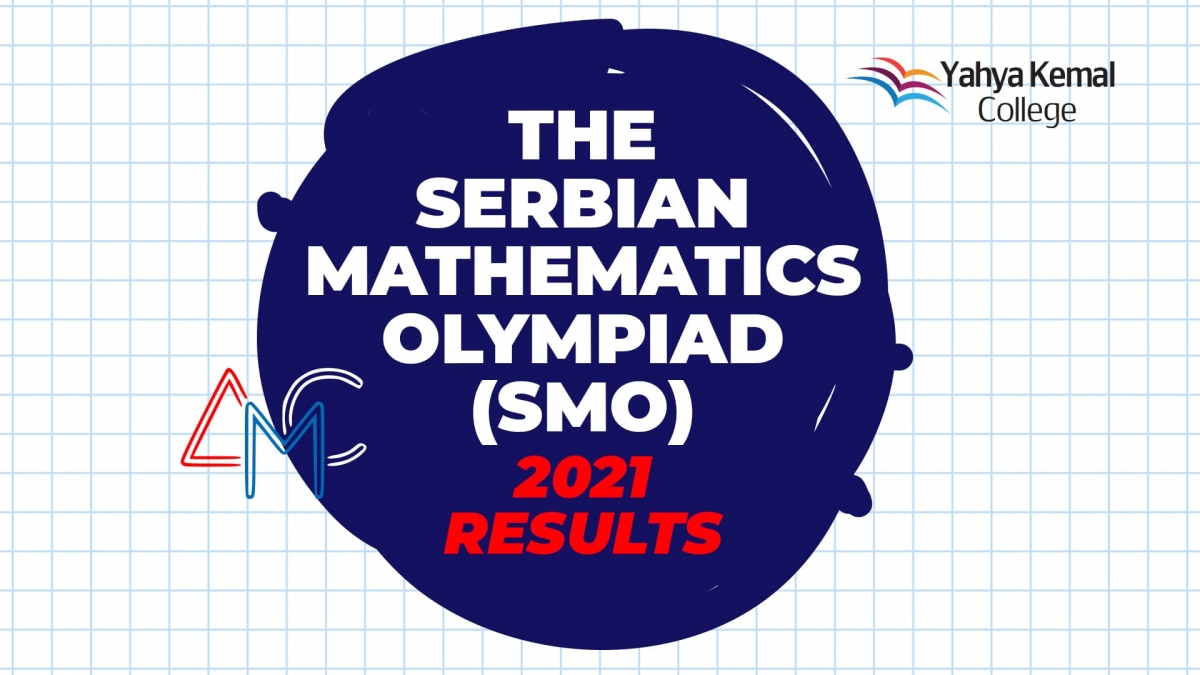 THE SERBIAN MATHEMATICS OLYMPIAD (SMO) - 2021 RESULTS